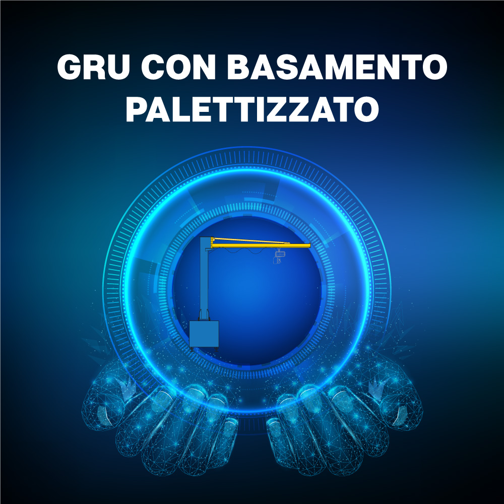 GRU CON BASAMENTO PALETTIZZATO